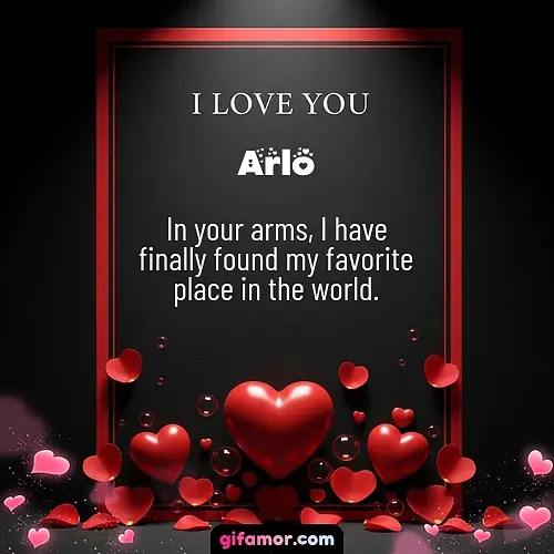 I love you I Arlo