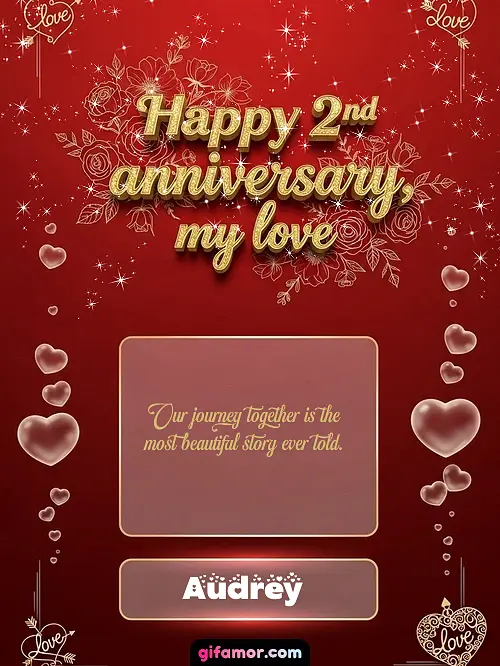 Happy 2st anniversary, my love III Audrey