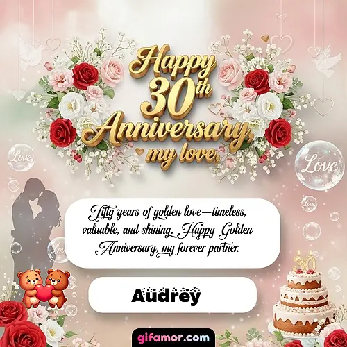 Happy 30th anniversary, my love Audrey