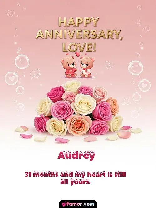 Happy anniversary, love! IV Audrey