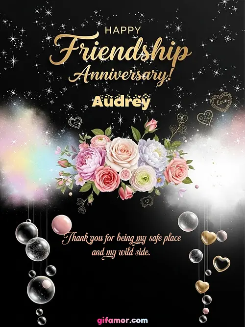 Happy friendship anniversary! II Audrey