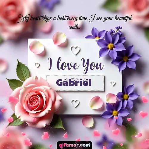 I love You II Gabriel