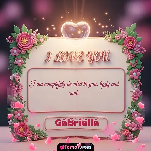 I Love You XII Gabriella Gif Download