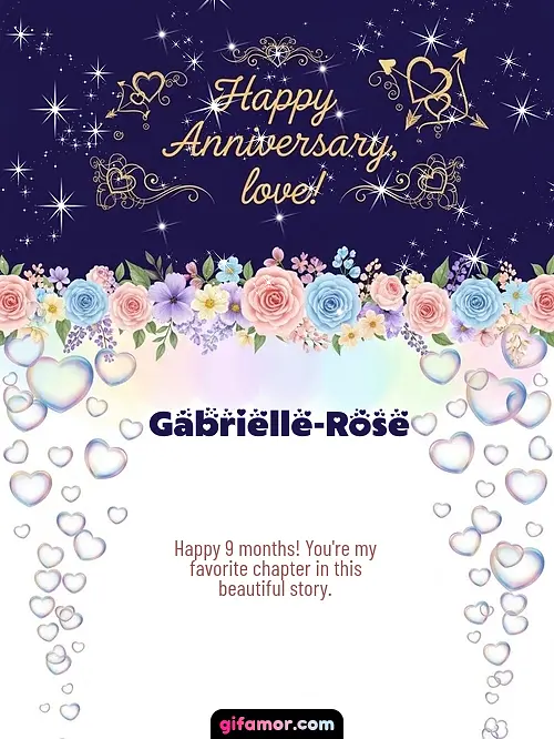 Happy anniversary, love! Gabrielle-Rose