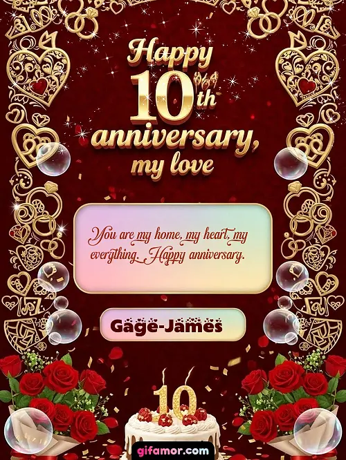 Happy 10th anniversary, my love Gage-James