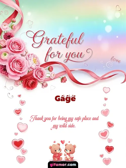 Grateful for you! II Gage Gif Download
