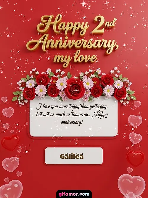 Happy 2st anniversary, my love I Galilea