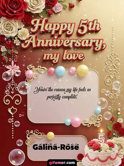 GIF de Wedding Anniversaries by Year: You're the reason my life feels so perfectly complete.