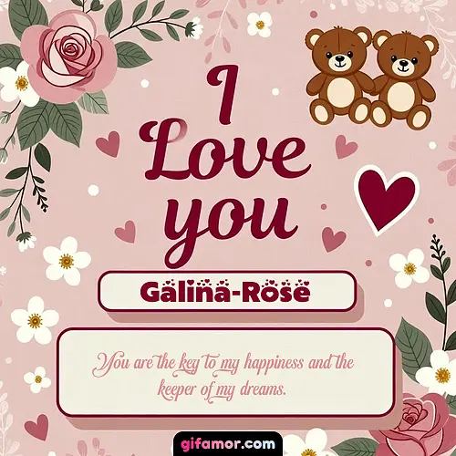 I Love You VIII Galina-Rose