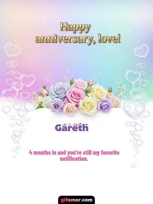 Happy anniversary, love! III Gareth