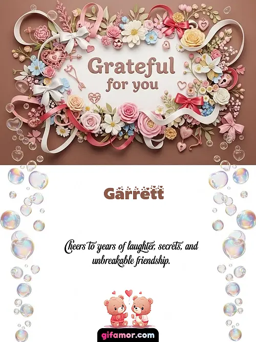 Grateful for you Garrett