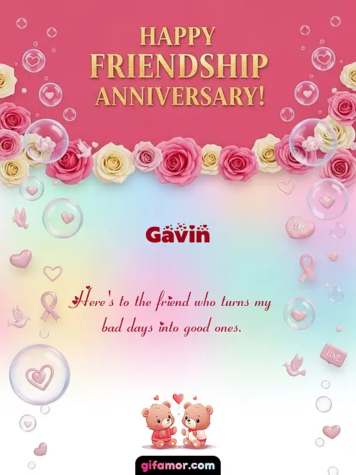 Happy friendship anniversary! I Gavin