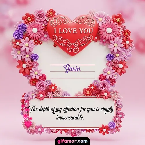 I Love You IX Gavin
