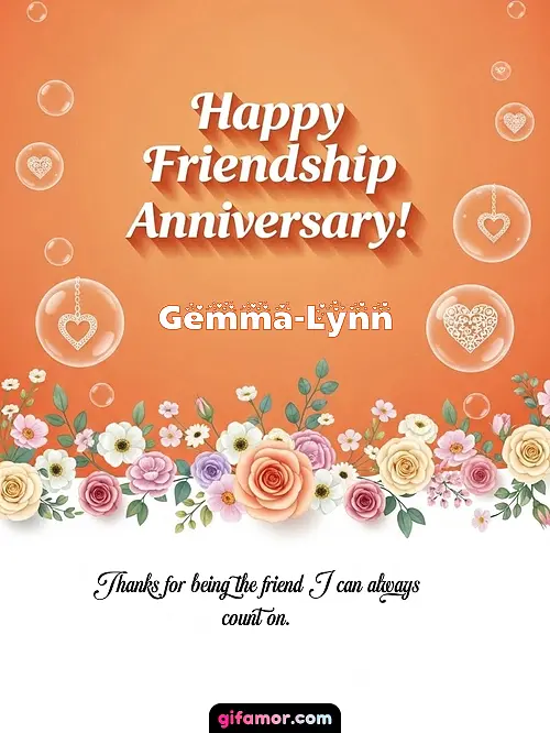 Happy friendship anniversary! III Gemma-Lynn