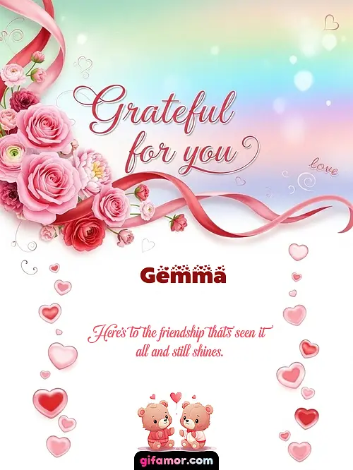 Grateful for you! II Gemma
