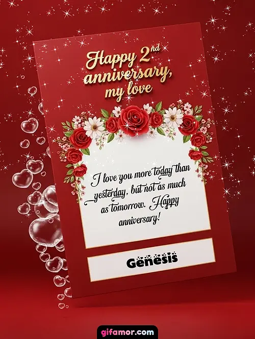 Happy 2st anniversary, my love II Genesis
