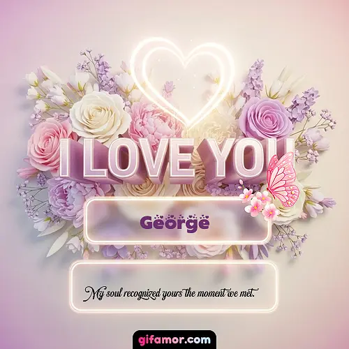 I Love You XXIV George