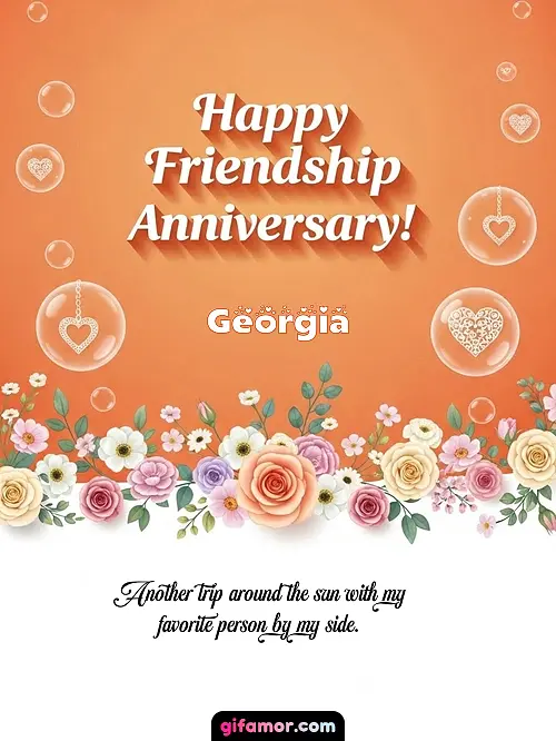 Happy friendship anniversary! III Georgia