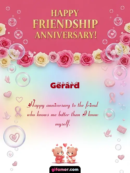 Happy friendship anniversary! I Gerard