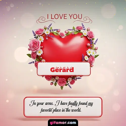 I Love You XXI Gerard