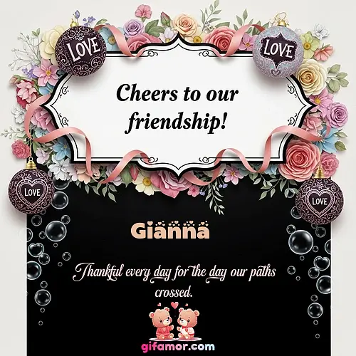 Cheers to our friendship!  VI Gianna Gif Download