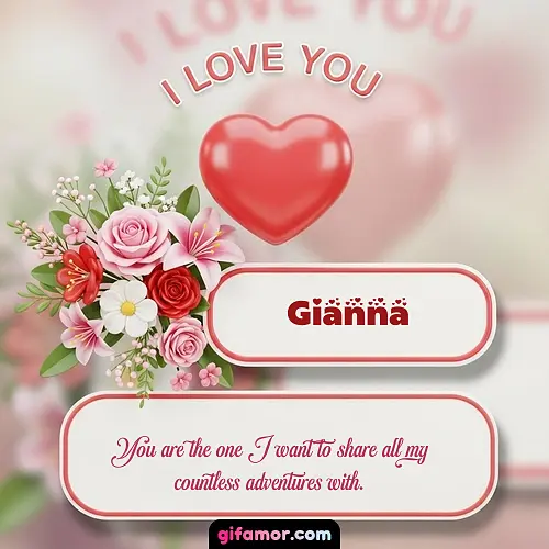I Love You XI Gianna