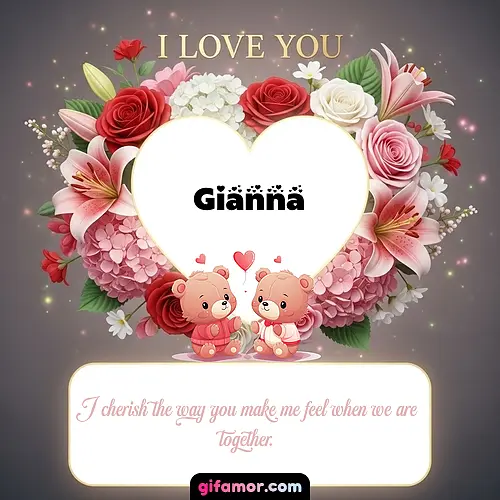 I Love You XV Gianna