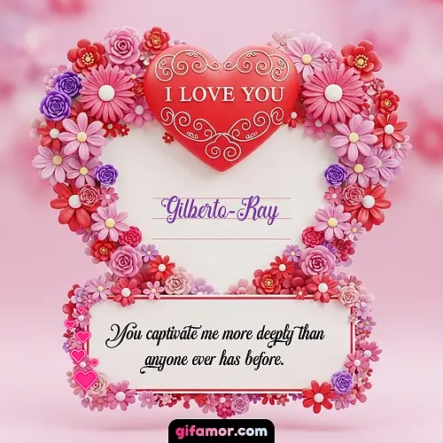 I Love You IX Gilberto-Ray