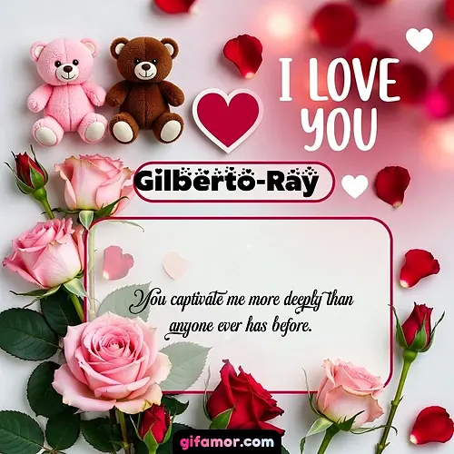 I Love You VII Gilberto-Ray