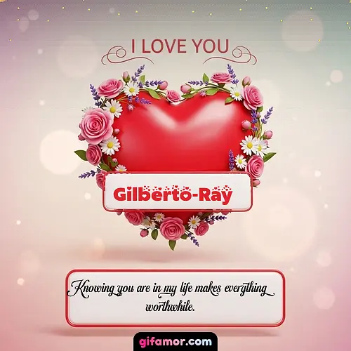 I Love You XXI Gilberto-Ray