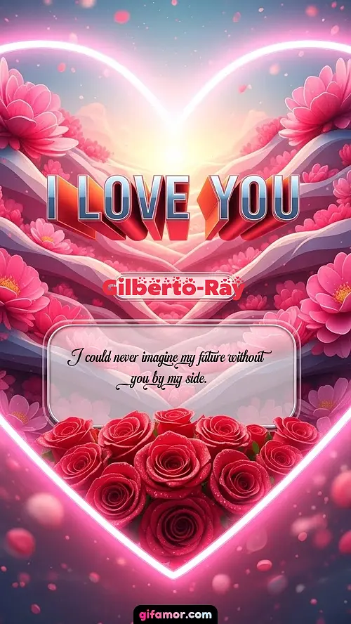 I Love You XXVI Gilberto-Ray