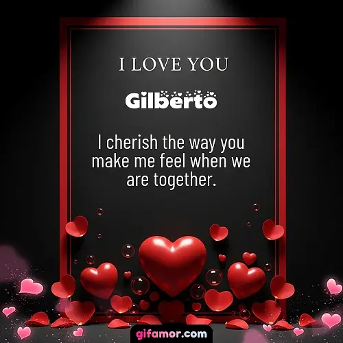 I love you I Gilberto