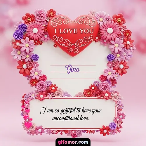 I Love You IX Gino