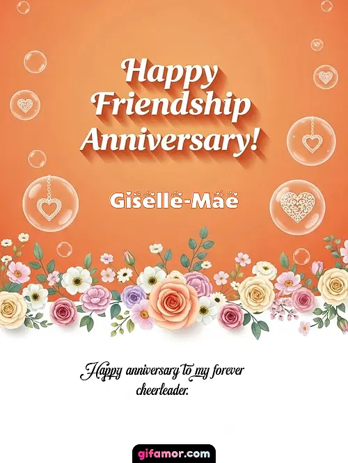 Happy friendship anniversary! III Giselle-Mae