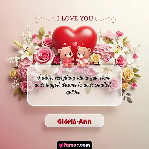 I Love You XXIII Gloria-Ann