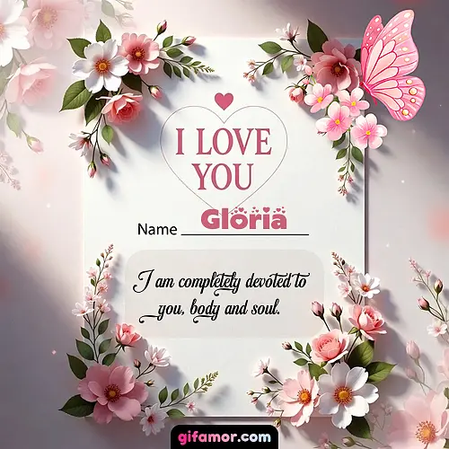 I love you IV Gloria