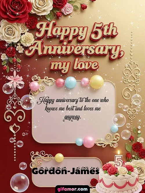 Happy 5st anniversary, my love Gordon-James