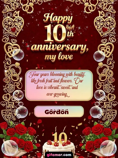 Happy 10th anniversary, my love Gordon