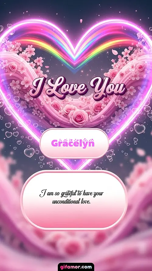 I Love You XXVIII Gracelyn