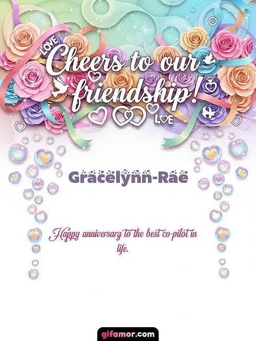 Cheers to our friendship! Gracelynn-Rae