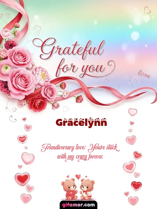 Grateful for you! II Gracelynn Gif Download