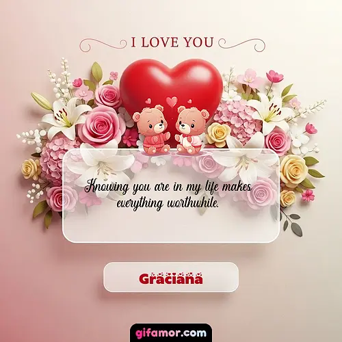 I Love You XXIII Graciana