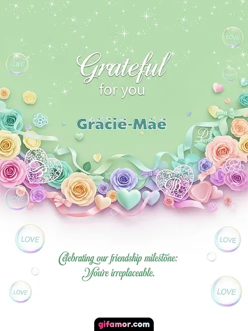 Grateful for you! III Gracie-Mae