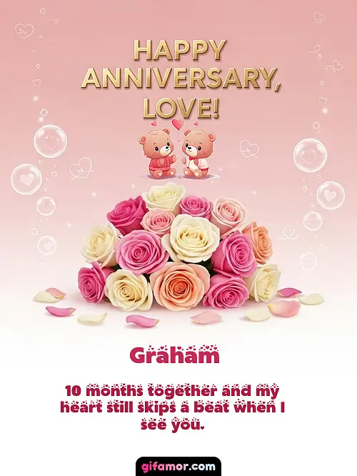 Happy anniversary, love! IV Graham