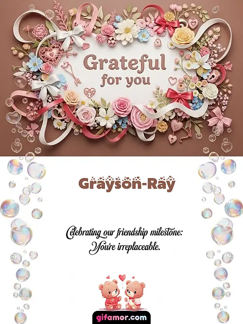 Grateful for you Grayson-Ray