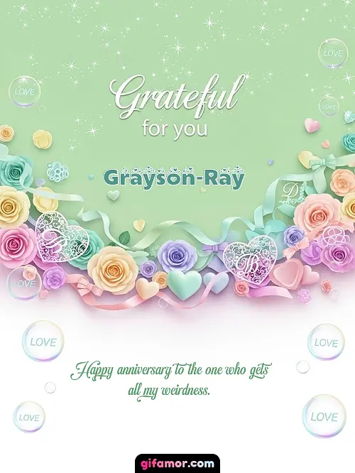 Grateful for you! III Grayson-Ray