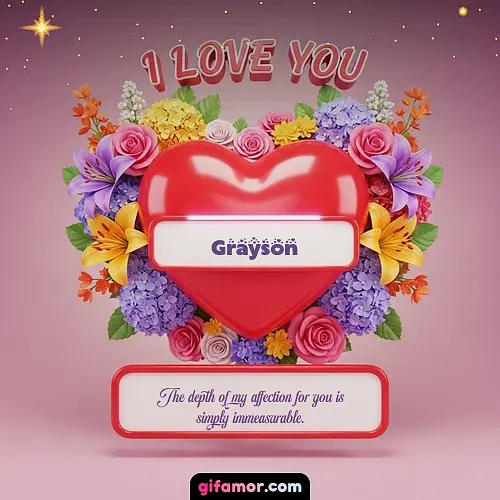 I Love You XX Grayson