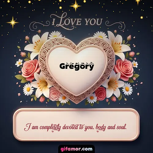 I Love You XVI Gregory