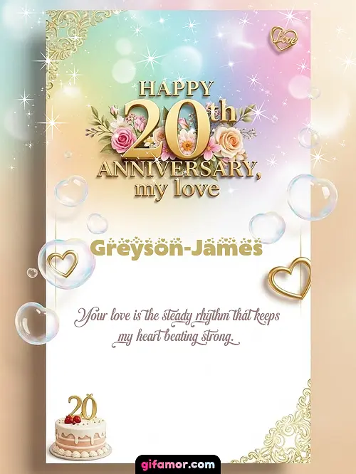 Happy 20th anniversary, my love Greyson-James Gif Download