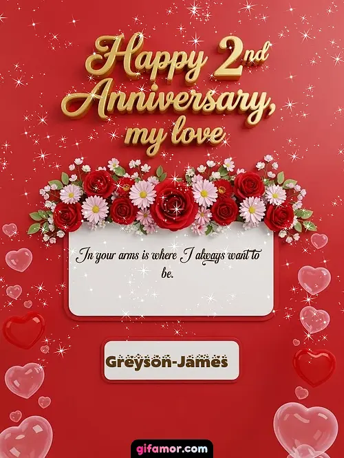 Happy 2st anniversary, my love I Greyson-James Gif Download